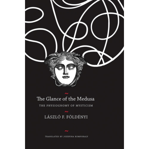 Seagull Books London Ltd The Glance of the Medusa (inbunden, eng)