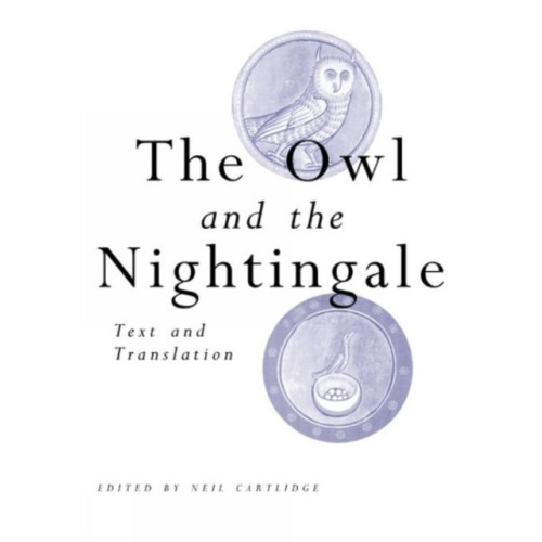 Liverpool University Press The Owl and the Nightingale (häftad, eng)