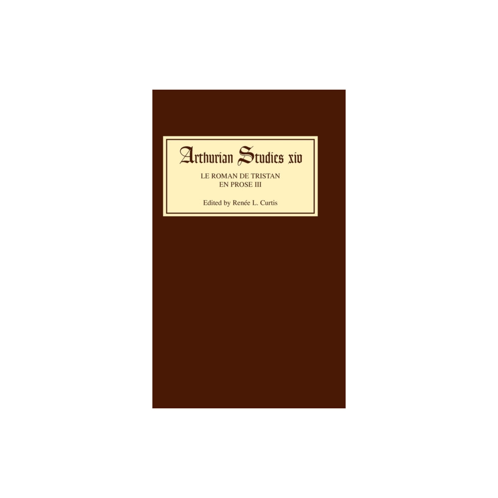 Produktbild för Le Roman de Tristan en prose III (inbunden, eng)