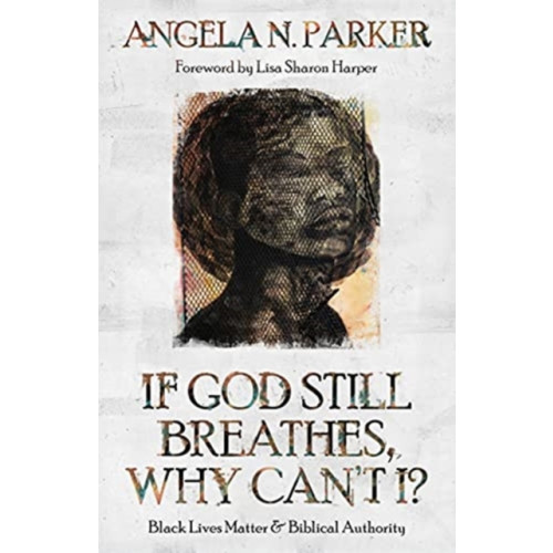 William b eerdmans publishing co If God Still Breathes, Why Can't I? (häftad, eng)