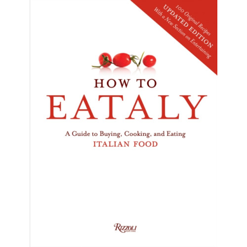 Rizzoli International Publications How To Eataly (inbunden, eng)