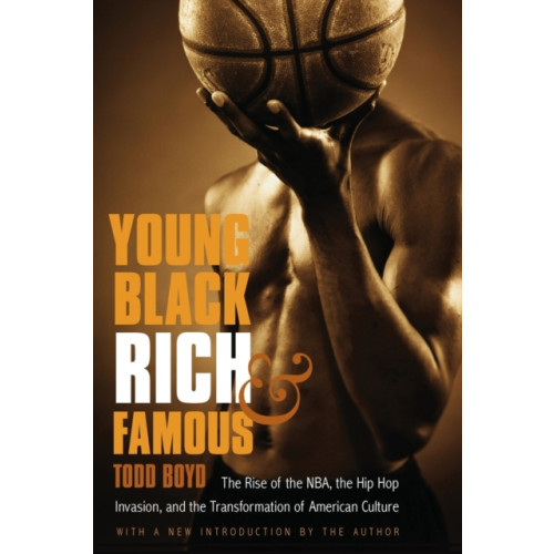 University of Nebraska Press Young, Black, Rich, and Famous (häftad, eng)