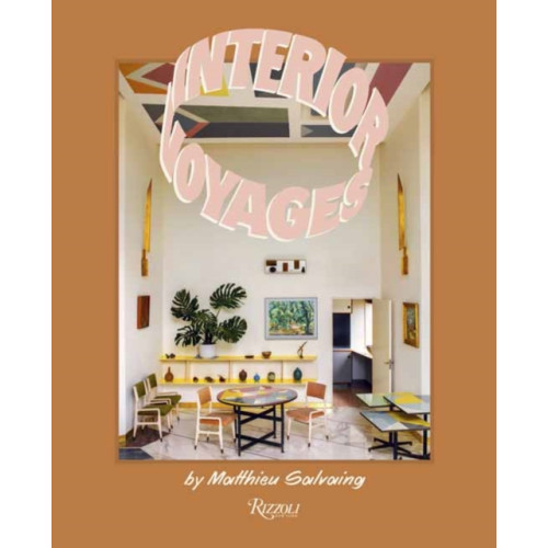 Rizzoli International Publications Interior Voyages (inbunden, eng)