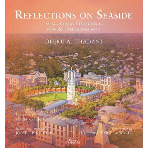 Rizzoli International Publications Reflections on Seaside (inbunden, eng)