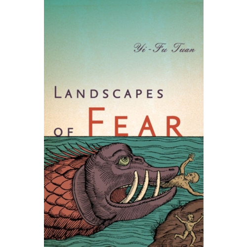 University of Minnesota Press Landscapes of Fear (häftad, eng)