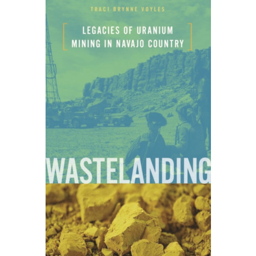 University of Minnesota Press Wastelanding (häftad, eng)