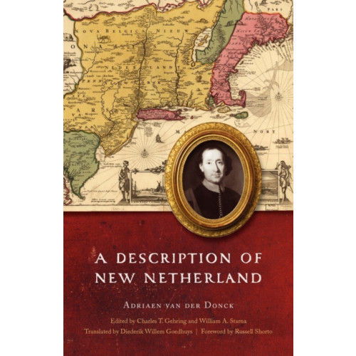 University of Nebraska Press A Description of New Netherland (häftad, eng)