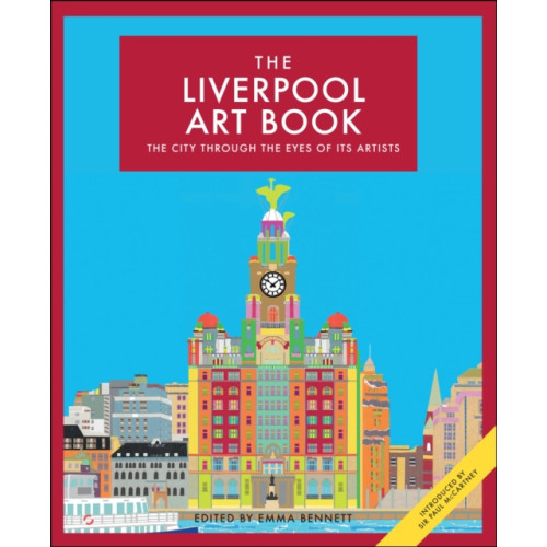Bloomsbury Publishing PLC The Liverpool Art Book (inbunden, eng)
