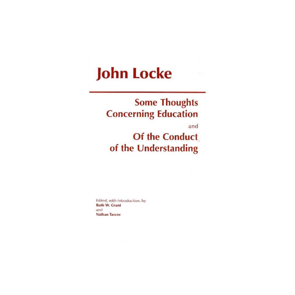 Produktbild för Some Thoughts Concerning Education and of the Conduct of the Understanding (häftad, eng)
