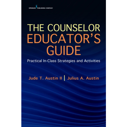 Springer Publishing Co Inc The Counselor Educator's Guide (häftad, eng)