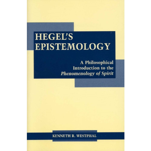 Hackett Publishing Co, Inc Hegel's Epistemology (häftad, eng)