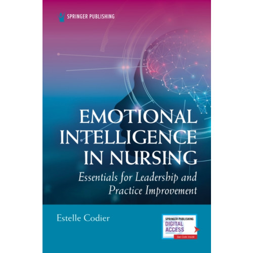 Springer Publishing Co Inc Emotional Intelligence in Nursing (häftad, eng)