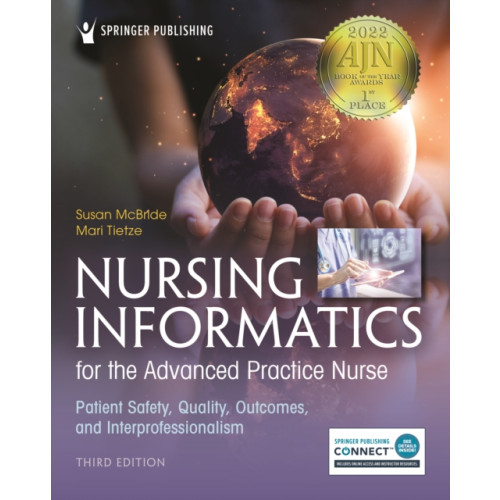 Springer Publishing Co Inc Nursing Informatics for the Advanced Practice Nurse, Third Edition (häftad, eng)