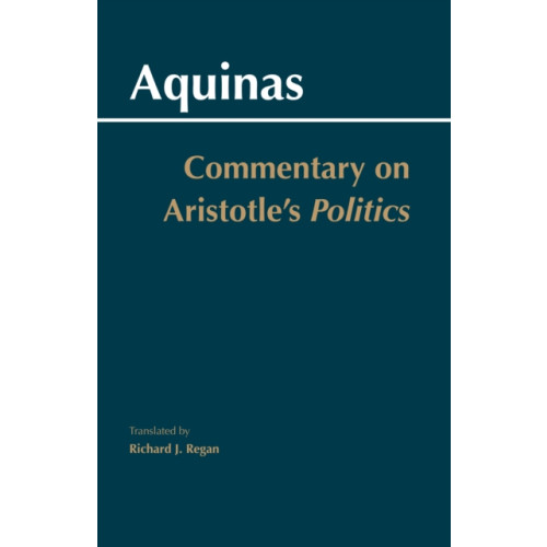 Hackett Publishing Co, Inc Commentary on Aristotle's Politics (häftad, eng)