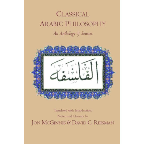 Hackett Publishing Co, Inc Classical Arabic Philosophy (häftad, eng)