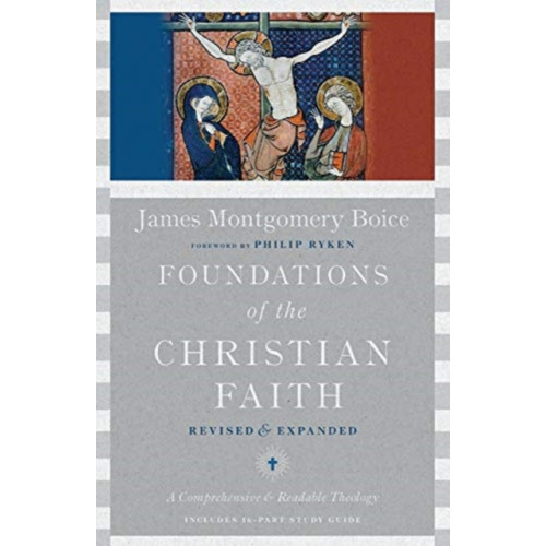 IVP Academic Foundations of the Christian Faith – A Comprehensive & Readable Theology (inbunden, eng)