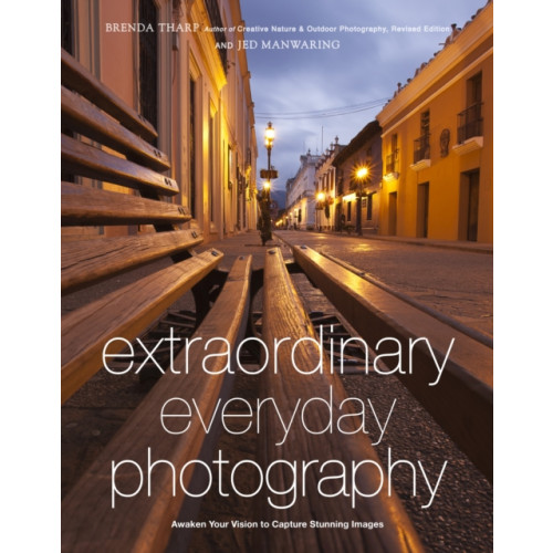 Watson-Guptill Publications Extraordinary Everyday Photography (häftad, eng)