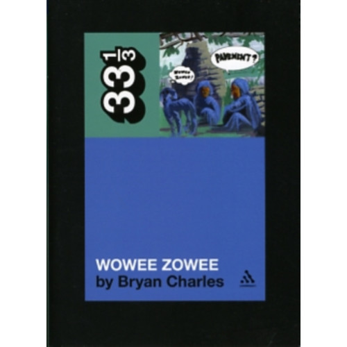 Continuum publishing corporation Pavement's Wowee Zowee (häftad, eng)