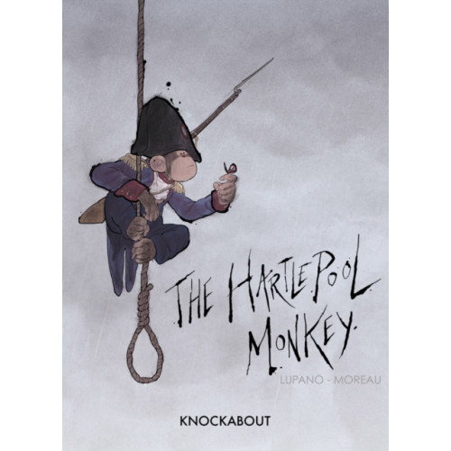 Knockabout Comics The Hartlepool Monkey (inbunden, eng)