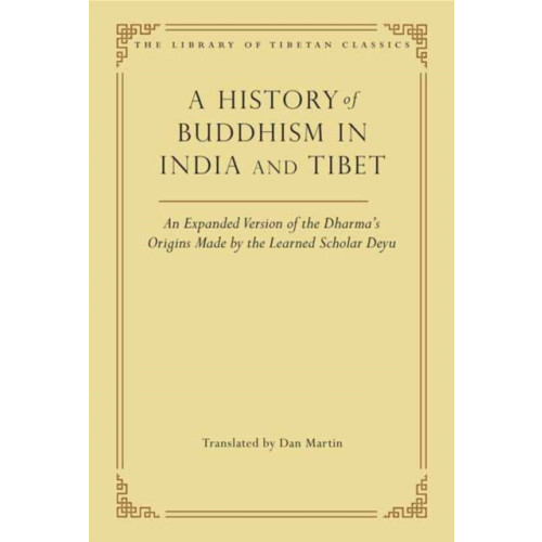 Wisdom publications,u.s. A History of Buddhism in India and Tibet (inbunden, eng)