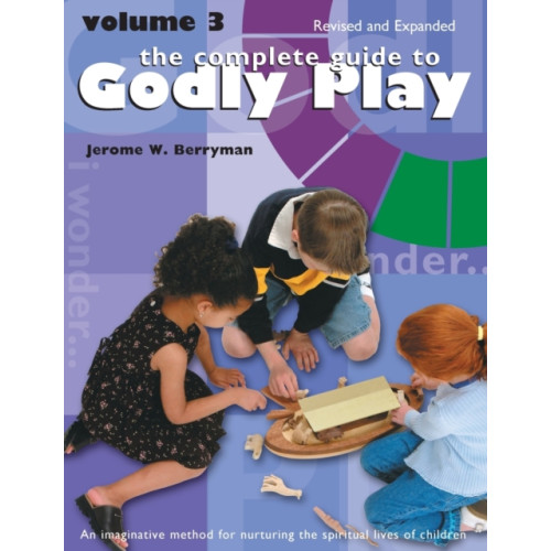 Church Publishing Inc The Complete Guide to Godly Play (häftad, eng)