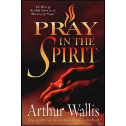 CLC Publications PRAY IN THE SPIRIT (häftad, eng)