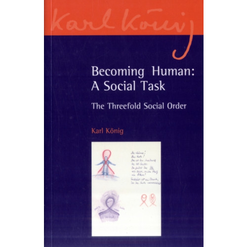 Floris Books Becoming Human: A Social Task (häftad, eng)