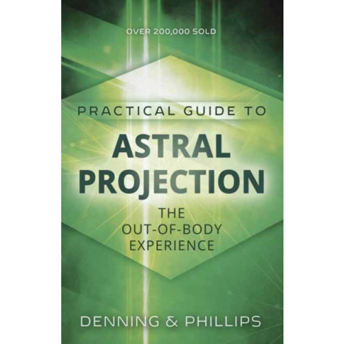 Llewellyn Publications,U.S. Practial Guide to Astral Projection (häftad, eng)