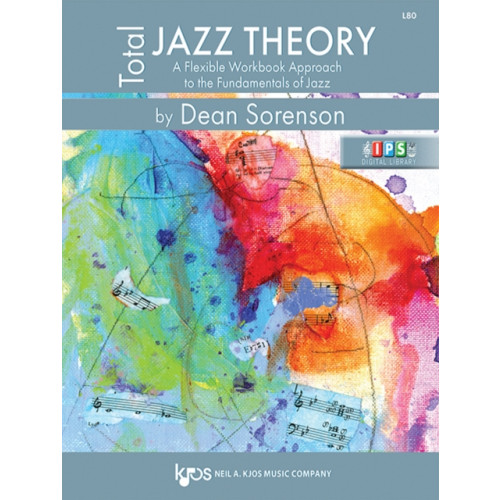 Kjos Music Total Jazz Theory: A Flexible Workbook Approach to the Fundamentals of Jazz