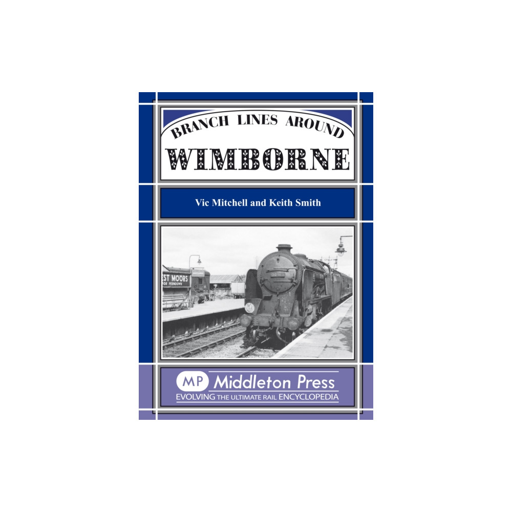 Produktbild för Branch Lines Around Wimborne (inbunden, eng)