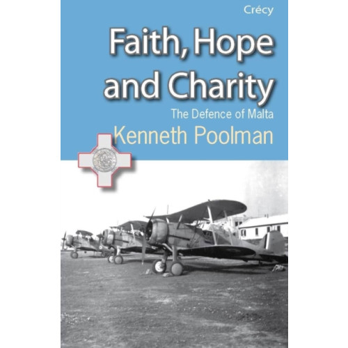 Crecy Publishing Faith, Hope and Charity (häftad, eng)