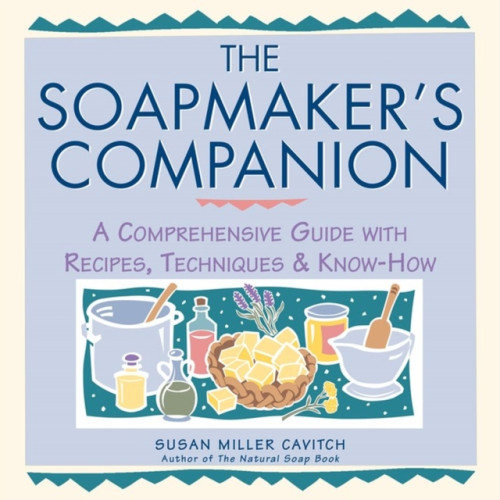 Workman Publishing The Soapmaker's Companion (häftad, eng)