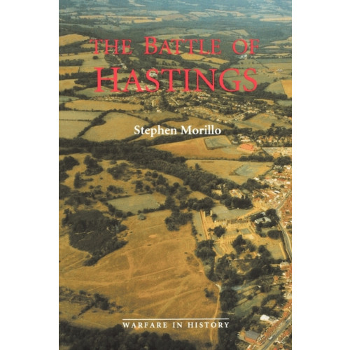 Boydell & Brewer Ltd The Battle of Hastings (häftad, eng)