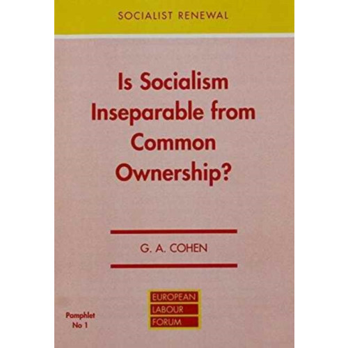 Spokesman Books Is Socialism Inseparable from Common Ownership? (häftad, eng)