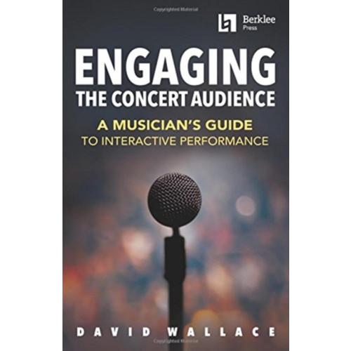 OMNIBUS PRESS SHEET MUSIC DAVID WALLACE ENGAGING THE CONCERT AUDIE (häftad, eng)