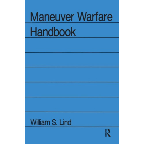 Taylor & francis inc Maneuver Warfare Handbook (häftad, eng)