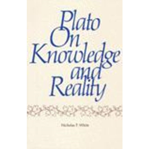 Hackett Publishing Co, Inc Plato on Knowledge and Reality (häftad, eng)