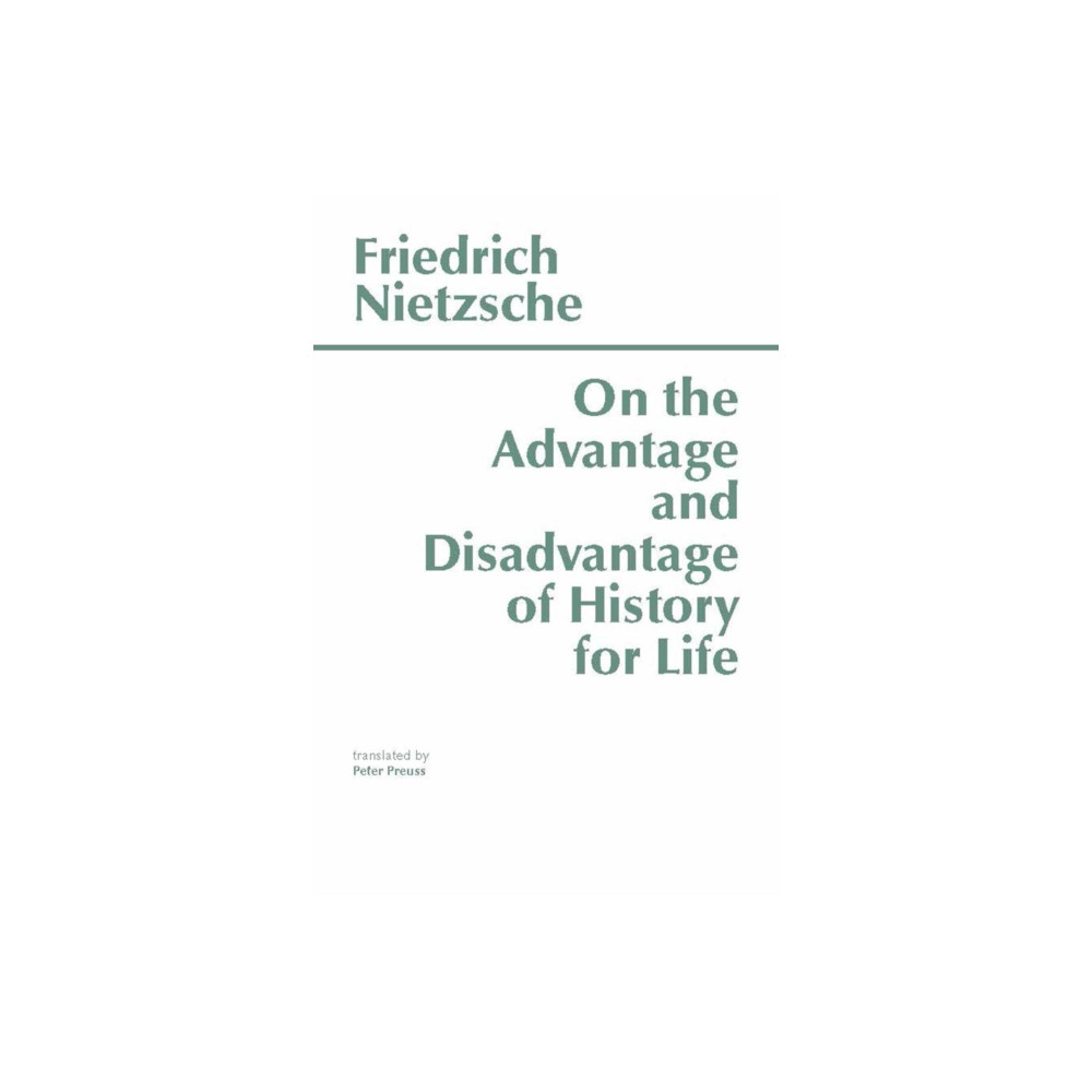 Produktbild för On the Advantage and Disadvantage of History for Life (häftad, eng)