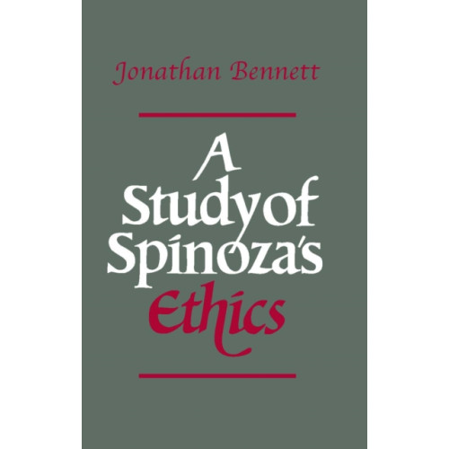 Hackett Publishing Co, Inc A Study of Spinoza's Ethics (häftad, eng)