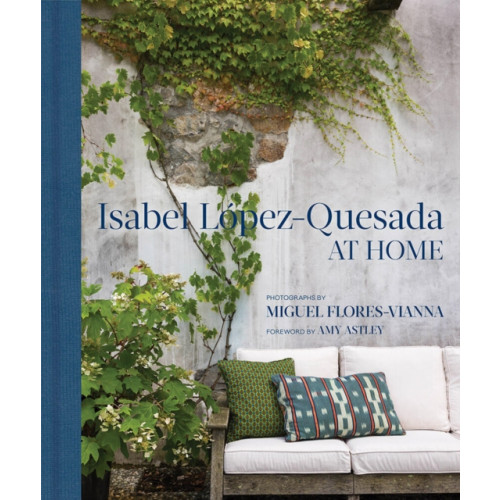 Vendome Press Isabel Lopez-Quesada: At Home (inbunden, eng)