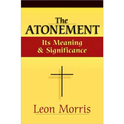 IVP Academic The Atonement – Its Meaning and Significance (häftad, eng)