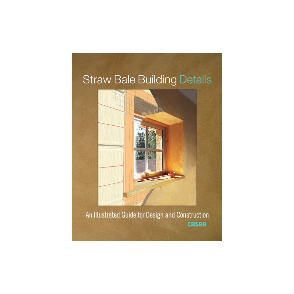 Produktbild för Straw Bale Building Details (häftad, eng)