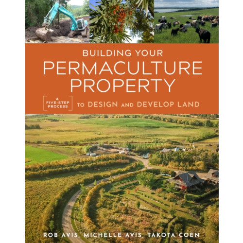 New Society Publishers Building Your Permaculture Property (häftad, eng)