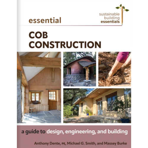 New Society Publishers Essential Cob Construction (häftad, eng)