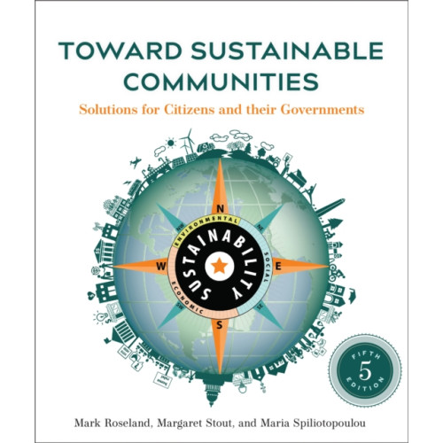 New Society Publishers Toward Sustainable Communities, Fifth Edition (häftad, eng)