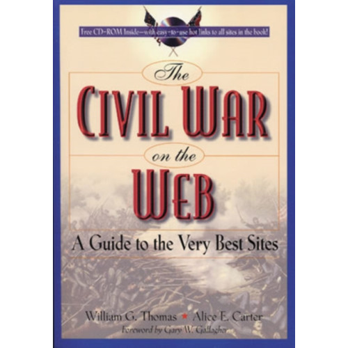 Rowman & littlefield The Civil War on the Web (häftad, eng)