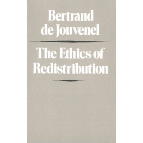 Liberty Fund Inc Ethics of Redistribution (häftad, eng)