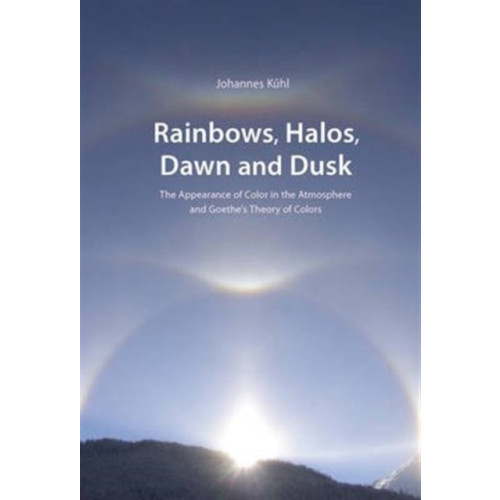 Adonis Press Rainbows, Halos, Dawn and Dusk (häftad, eng)