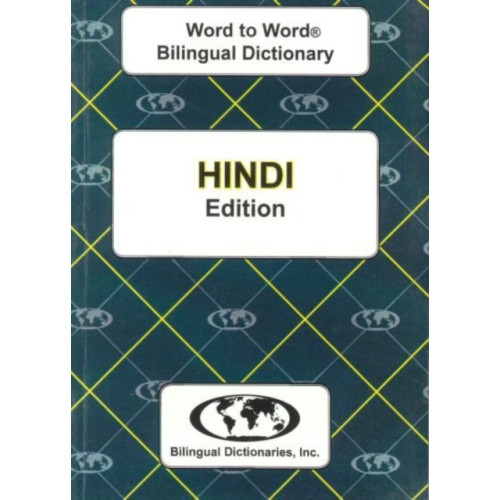 Bilingual Dictionaries, Incorporated English-Hindi & Hindi-English Word-to-Word Dictionary (häftad, eng)
