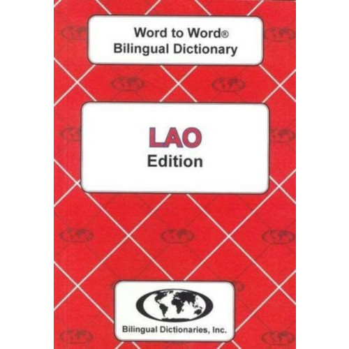 Bilingual Dictionaries, Incorporated English-Lao & Lao-English Word-to-Word Dictionary (häftad, eng)